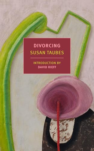 Divorcing (New York Review Books Classics) von NYRB Classics