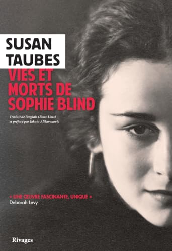 Vies et morts de Sophie Blind von RIVAGES