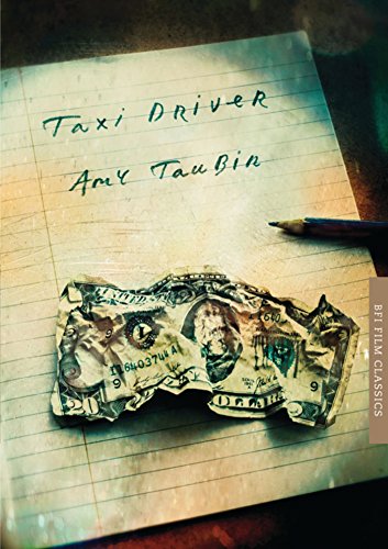 Taxi Driver (BFI Film Classics)