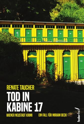 Tod in Kabine 17 von Verlag Federfrei