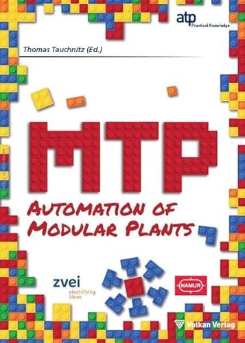 MTP: Automation of Modular Plants von Vulkan-Verlag GmbH