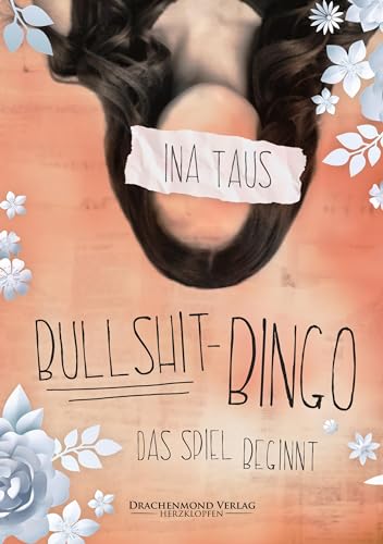 Bullshit-Bingo: Das Spiel beginnt (Herzdrachen) von Drachenmond Verlag GmbH