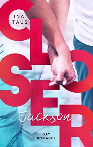 Closer: Jackson