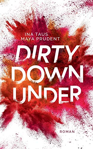 Dirty Down Under: Roman