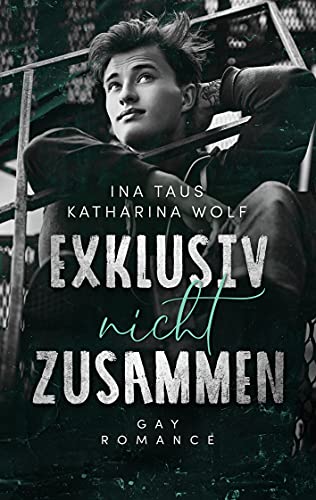 Exklusiv nicht zusammen
