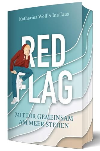 Red Flag - Mit dir gemeinsam am Meer stehen: Queere Strangers-to-Lovers-Romance I mit Farbschnitt