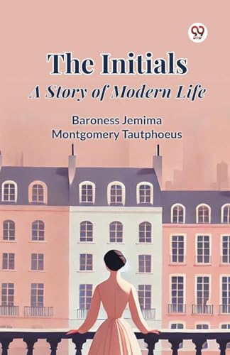 The Initials A Story of Modern Life von Double 9 Books