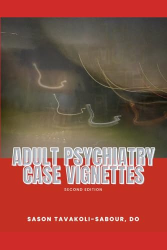 Adult Psychiatry Case Vignettes von Independently published