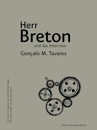 Herr Breton und das Interview von Edition Korrespondenzen