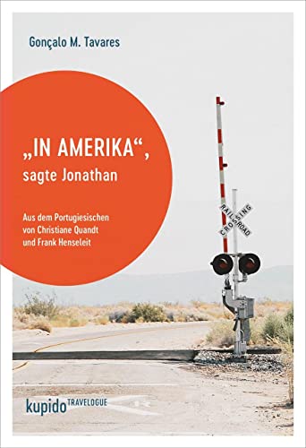 "In Amerika", sagte Jonathan (Travelogue)