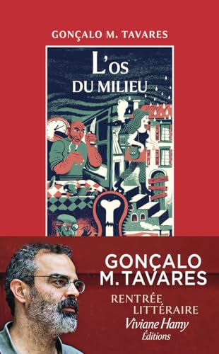 L'os du milieu von VIVIANE HAMY
