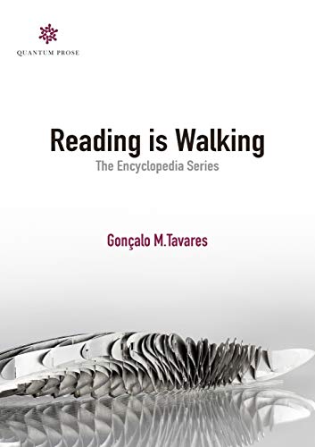 Reading is Walking: The Encyclopedia Series von Quantum Prose