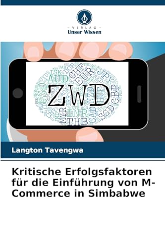 Kritische Erfolgsfaktoren für die Einführung von M-Commerce in Simbabwe