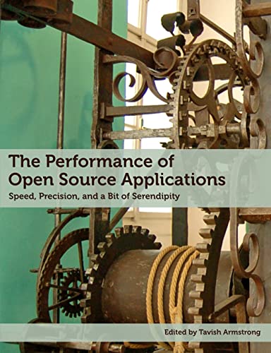 The Performance of Open Source Applications von Lulu.com