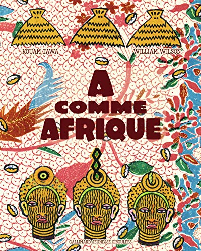 A comme Afrique von GALL JEUN GIBOU