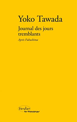 Journal des jours tremblants: Après Fukushima (0000)