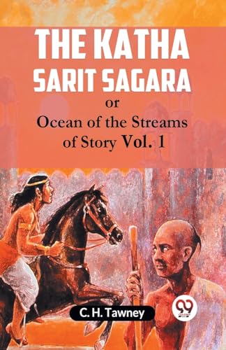 The Katha Sarit Sagara Or Ocean Of The Streams Of Story Vol. 1 von Double 9 Books
