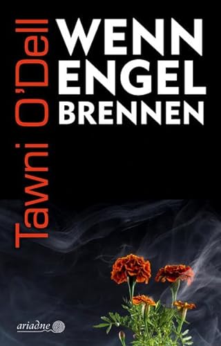 Wenn Engel brennen (Ariadne) von Argument- Verlag GmbH