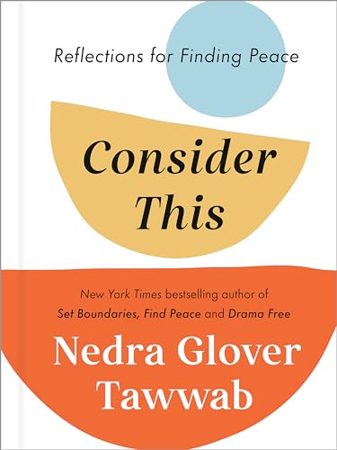 Consider This: Reflections for Finding Peace von Piatkus