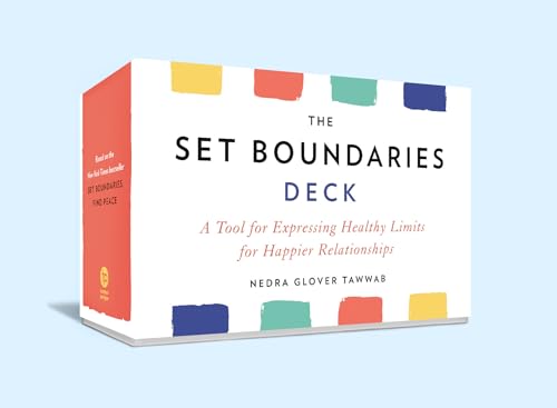 The Set Boundaries Deck: A Tool for Expressing Healthy Limits for Happier Relationships