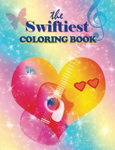 The Swiftiest: Coloring Book For Teens, Adults and Kids. Relaxing & Inspirational von PublishDrive