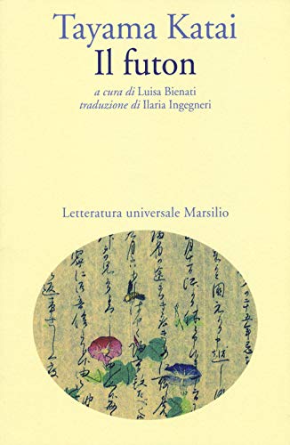Il futon (Letteratura universale. Mille gru) von Marsilio