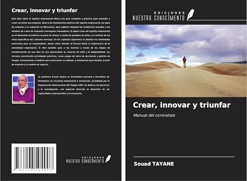Crear, innovar y triunfar: Manual del contratista von Ediciones Nuestro Conocimiento