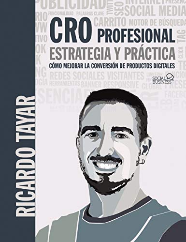 CRO profesional. Estrategia y práctica (SOCIAL MEDIA) von ANAYA MULTIMEDIA