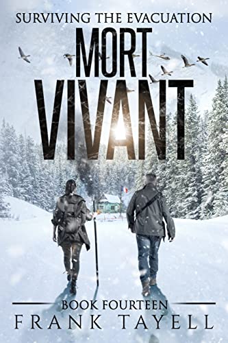 Surviving The Evacuation, Book 14: Mort Vivant