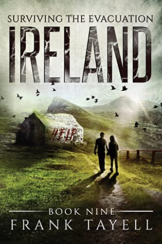 Surviving The Evacuation, Book 9: Ireland von CREATESPACE