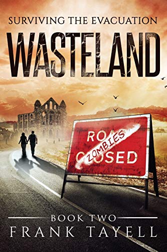 Surviving The Evacuation Book 2: Wasteland von CREATESPACE
