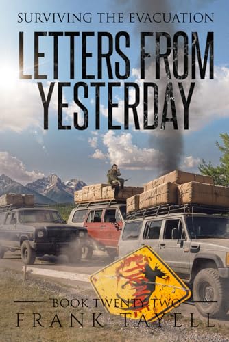 Surviving the Evacuation, Book 22: Letters from Yesterday von Independently published