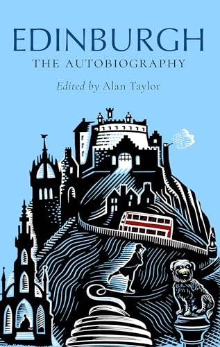 Edinburgh: the Autobiography von Birlinn