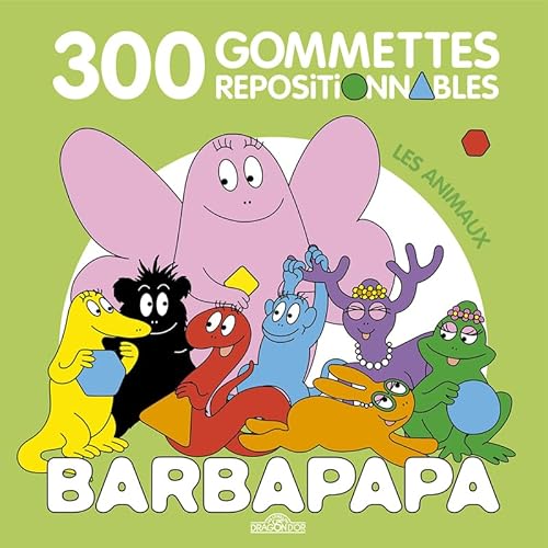 Barbapapa - 300 gommettes repositionnables - Les animaux von DRAGON D OR