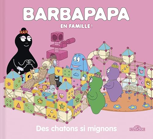 Barbapapa - Des chatons si mignons von Dragon D'Or