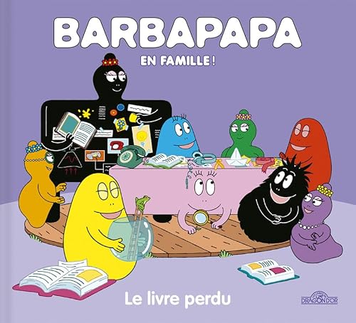 Barbapapa en famille ! - Le livre perdu