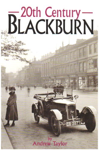 20th Century Blackburn 20th Century Blackburn