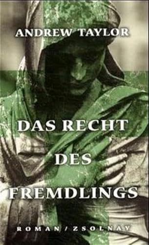 Das Recht des Fremdlings: Roman Das Recht des Fremdlings: Roman