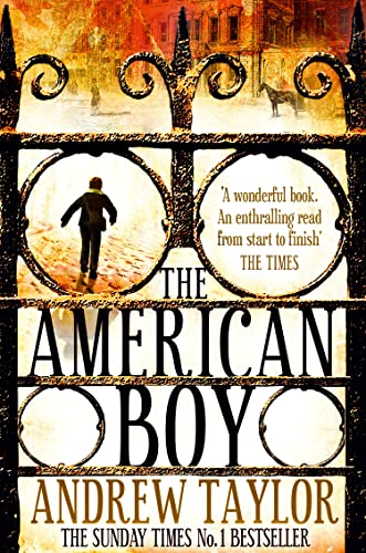 The American Boy: Winner of the Ellis Peters Historical Dagger 2003
