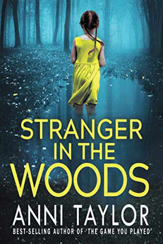 Stranger in the Woods: A Tense Psychological Thriller von Bookish Coast