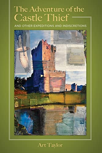 The Adventure of the Castle Thief and Other Expeditions and Indiscretions von Crippen & Landru, Publishers