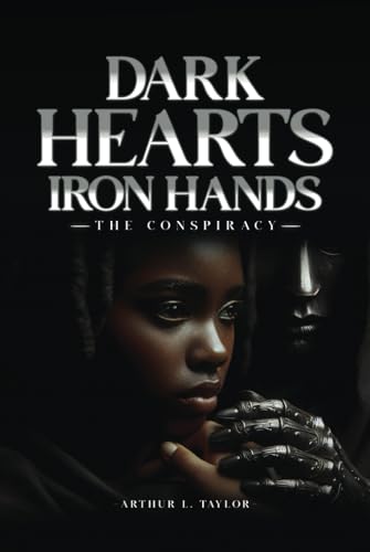 Dark Hearts Iron Hands von EliteScribes Book Writing