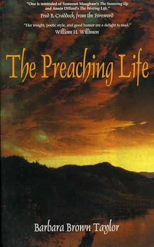 The Preaching Life (Dan Josselyn Memorial Publication (Paperback)) von Cowley Publications