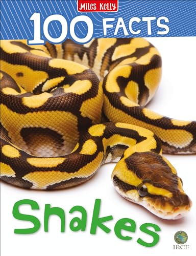 100 Facts Snakes 100 Facts Snakes