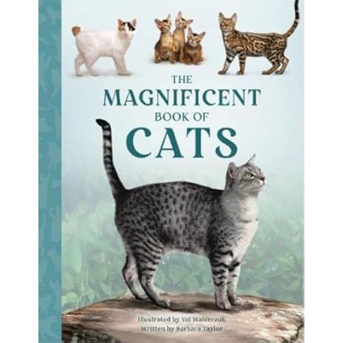 The Magnificent Book of Cats von Weldon Owen