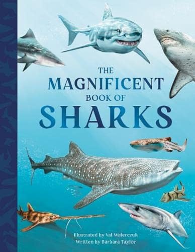 The Magnificent Book of Sharks von Weldon Owen