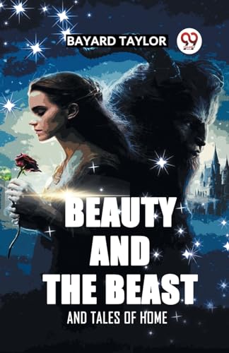 BEAUTY AND THE BEAST AND TALES OF HOME von Double 9 Books