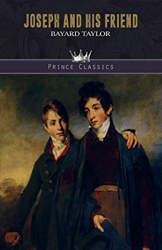 Joseph and His Friend (Prince Classics) von Prince Classics