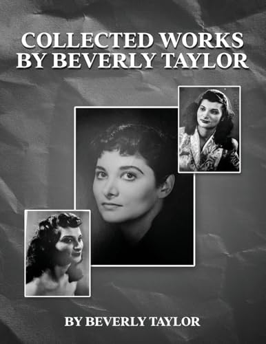 Collected Works von BEVERLY TAYLOR