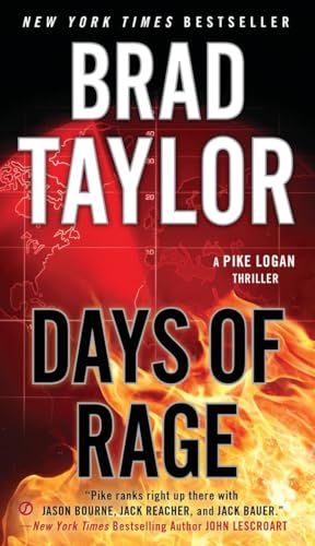 Days of Rage: A Pike Logan Thriller